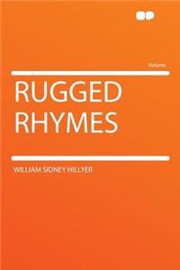 Rugged Rhymes