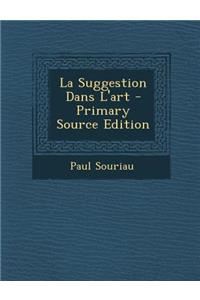 La Suggestion Dans L'Art