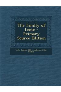 The Family of Leete - Primary Source Edition