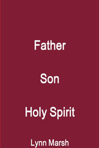 Father Son Holy Spirit