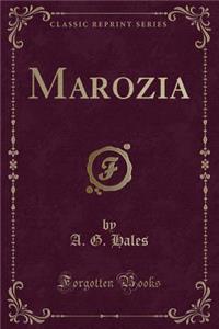 Marozia (Classic Reprint)