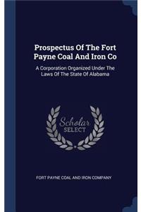 Prospectus Of The Fort Payne Coal And Iron Co