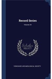 Record Series; Volume 24