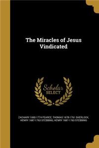 Miracles of Jesus Vindicated