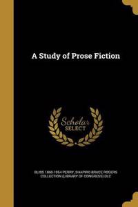 A Study of Prose Fiction