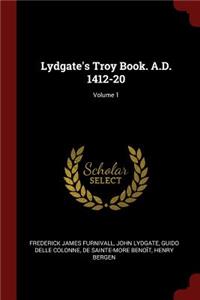 Lydgate's Troy Book. A.D. 1412-20; Volume 1