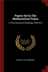 Papers Set In The Mathematical Tripos