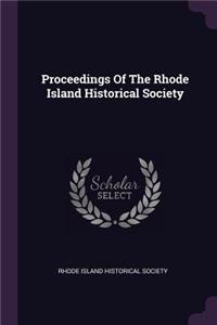 Proceedings of the Rhode Island Historical Society