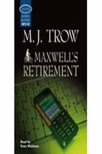 Maxwell's Retirement