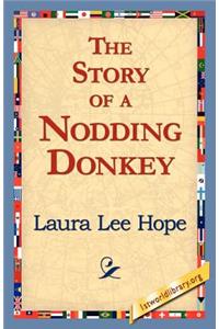 Story of a Nodding Donkey