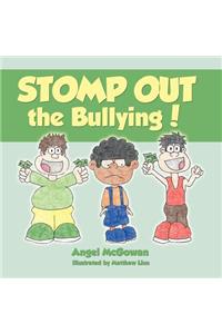 STOMP OUT the Bullying!