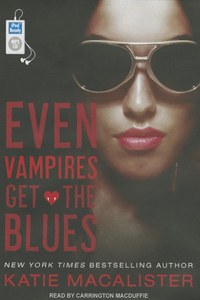 Even Vampires Get the Blues