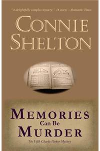 Memories Can Be Murder