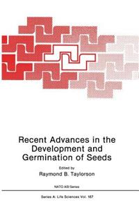 Recent Advances in the Development and Germination of Seeds