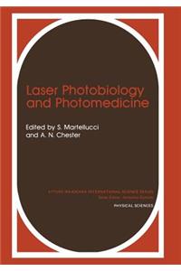 Laser Photobiology and Photomedicine