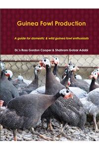 Guinea Fowl Production