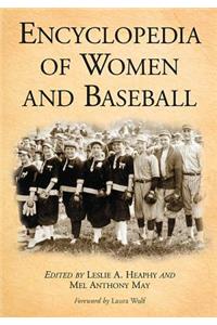 Encyclopedia of Women and Baseball