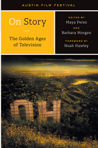 On Story--The Golden Ages of Television