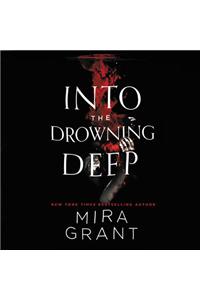 Into the Drowning Deep Lib/E