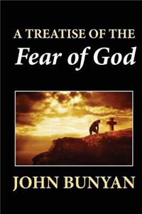 A Treatise of the Fear of God