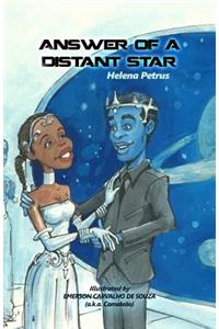 Answer of a Distant Star