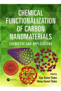 Chemical Functionalization of Carbon Nanomaterials