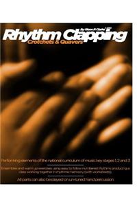 Rhythm Clapping Crotchets & Quavers