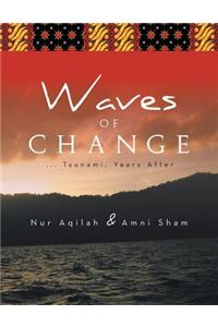 Waves of Change