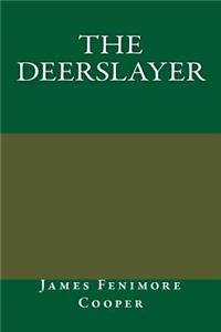 The Deerslayer