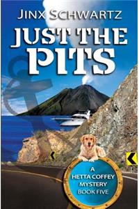 Just The Pits