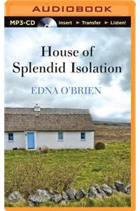 House of Splendid Isolation