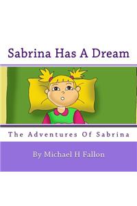 Sabrina Has A Dream