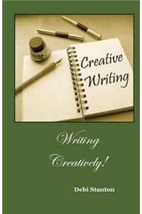 Writing Creatively