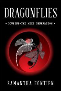 Dragonflies - Cousins - The Next Generation