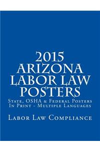 2015 Arizona Labor Law Posters