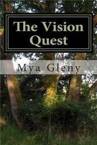 The Vision Quest