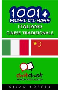 1001+ Frasi Di Base Italiano - Cinese Tradizionale