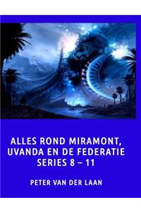 Alles rond Miramont, Uvanda en de Federatie Series 8-11