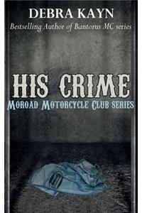 His Crime