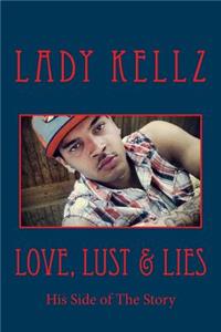 Love, Lust & Lies