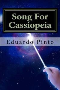 Song For Cassiopeia