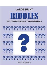 Large Print Riddles