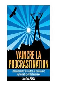 Vaincre la procrastination