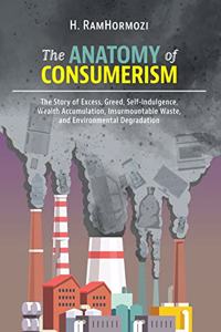 The Anatomy of Consumerism