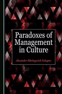 Paradoxes of Management in Culture