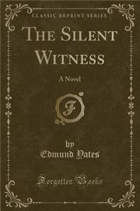The Silent Witness