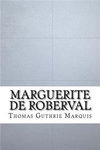 Marguerite De Roberval