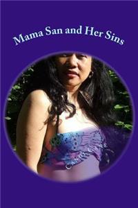 Mama San and Her Sins