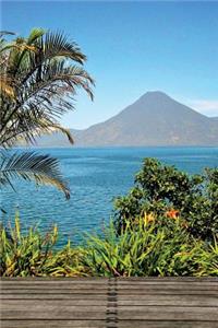 Lago Atitlan in Panajachel Guatemala Journal