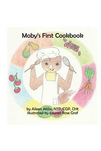 Moby's First Cookbook
